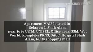 I hope you're now clear about the exact poslaju. Apartment Mais Seksyen 2 Shah Alam To Let Youtube