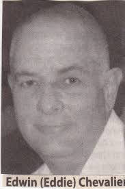 Edwin Keith “Eddie” Chevalier (1957-2011)