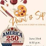 Paint and Sip: Celebrating 250 Years
