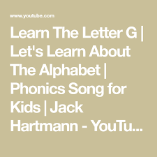 G se gao music playlist on gaana.com. Learn The Letter G Let S Learn About The Alphabet Phonics Song For Kids Jack Hartmann Youtube Phonics Song Alphabet Phonics Kids Songs