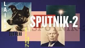 Sputnik 2, or prosteyshiy sputnik 2 was the second spacecraft launched into earth orbit, on 3 november 1957, and the first to carry a living animal, a soviet space dog named laika. Popular Science Sputnik 2 Or Laika Our Hero Facebook