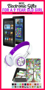 Birthday Cool Toys For 9 Year Olds Girls Electronic Gift Ideas For A 9 Year Old Girl See 25 Of The Best Gift Ideas For Birthday Or Christmas An 9 Year Old Girl Tween Girl Gifts Electronic Gift Ideas