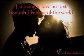  To Being In Love Is Most Beautiful Feeling Of The World Love Failure Quotes Love Failure Love Facts