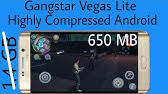 Each of 100mb, so if you are a jio user you can download one file per day or more than that. Gangster Vegas Lite Android Apk Data Download 600mb Error Fixed Works In 1gb Ram By Gaming Ravi Youtube