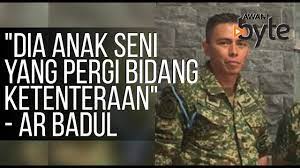 Download mp3 ar badul dan video mp4 gratis. Awanibyte Dia Anak Seni Yang Pergi Bidang Ketenteraan Ar Badul Youtube