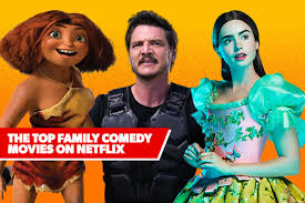 May 2021's freshest films to watch. The Top 9 Family Comedies On Netflix