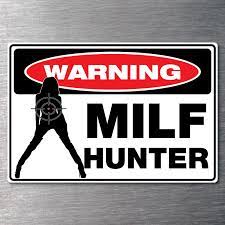 Milf Hunter sticker 150mm quality water/fade proof vinyl funny | eBay