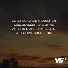 Bildergebnis Fur Vermissen Trauer Spruche Visual Statements Zitate Nach Genres Spruche Trauer