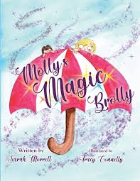 Amazon Com Mollys Magic Brolly 9781912765133 Sarah