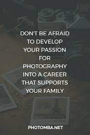 Photography Careers Everything You Need To Know In 2017 To Land Your Dream Career In Photography Http Photography Career Photography Business Photography