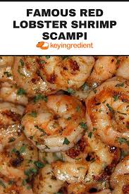 Famous Red Lobster Shrimp Scampi Recipe Recipe Shrimp Recipes Easy Lobster Recipes Red Lobster Shrimp Scampi Recipe