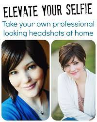 Diy Headshots Elevate Your Selfie Learn How To Take Your Own Professional Looking Headshots Photography Tips Studio Photography Fashion Headshot Photography