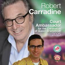 NERD, Robert Carradine, an American actor and musician, will serve as the  Court Ambassador at the Coronation of Queen Shenandoah XCVIII