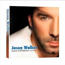 Leave It All Behind by Jason Walker by : Amazon.co.uk: CDs & Vinyl