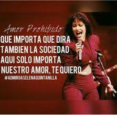 Amor Prohibido Selena Quintanilla Frases De Selena Quintanilla Amor Prohibido