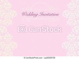 Send out stunning invitation cards for any occasion with canva's free invitation card templates canva's intuitive platform is designed to accommodate even those without a background in design. The Pink Wedding Invitation Card Background Template With Pattern Ornament The Pink Wedding Invitation Card Background Canstock