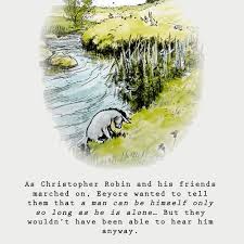 The old grey donkey, eeyore stood by himself in a thistly corner of the forest, his front feet well apart, his head on one side, and thought about things. Pin On Donkey Philosophy