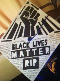Black Lives Matter Graduation Cap Graduation Cap Designs Graduation Cap Decoration Cap Decorations