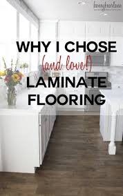 What is the best laminate flooring for kitchen. Why I Chose Laminate Flooring Laminate Flooring Best Laminate Renovation