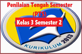 Check spelling or type a new query. Download Soal Pts Uts Kelas 3 Semester 2 K13 Revisi Tp 2020 2020 Blog Paperplane