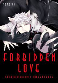 FORBIDDEN LOVE-THERIANTHROPIC OMEGAVERSE- Manga eBook por TOMOCHI - EPUB  Libro | Rakuten Kobo México