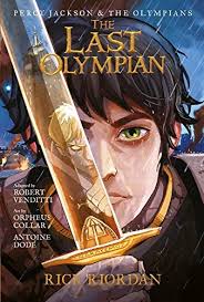 Download Pdf Percy Jackson And The Olympians The Last Olympian The Graphic Novel Percy Jackson The Last Olympian Graphic Novel Cover Percy Jackson