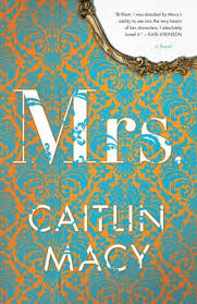 The Nook Book Ebook Of The Mrs By Caitlin Macy At Barnes Noble Free Shipping On 25 Or More Good Books Book Club Books Books 2018