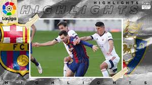 Replaymatches brings you the latest soccer highlights football shows and full match highlights videos from top european soccer leagues latest soccer news and videos. Barcelona 4 0 Osasuna Highlights Goals 11 29 2020 Youtube