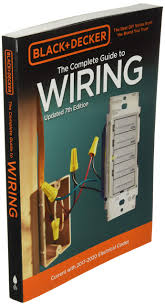Household circuits carry electricity from the main service panel, throughout the house, and back to the main service panel. Black Decker The Complete Guide To Wiring Updated 7th Edition Current With 2017 2020 Electrical Codes Black Decker Complete Guide Editors Of Cool Springs Press 9780760353578 Amazon Com Books