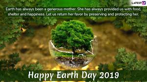Get the best collection of earth day 2019 quotes, images, pictures, posters, coloring pages and different types of events are organized in different countries which relate to supporting earth day. Earth Day 2019 Greetings Send These Beautiful Quotes Gif Images Whatsapp Stickers And Photos To Pass On Message Of Environmental Conservation Latestly