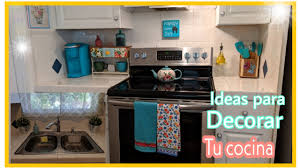 Como decorar y arreglar mi casa con poco dinero. Como Decorar Una Cocina Pequena Ideas Para Decorar Una Cocina Youtube