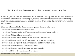 Maybe you would like to learn more about one of these? Top 5 Business Development Director Cover Letter Samples