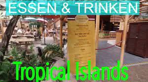 Tropical isle® at bourbon & orleans | top of the trop. Essen Und Trinken Restaurants Und Bars Im Tropical Islands Youtube