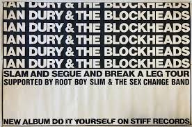 Ian dury's music always bordered on the functional, since it was used as a backdrop for his wry vignettes and stories, but on his second album, do it artist: Lot 341 Ian Dury And The Blockheads Blank Concert