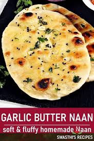 Naan Recipe How To Make Butter Naan Recipe Naan Recipe Recipes Indian Bread Recipes