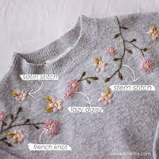 Diy Flower Embroidery On Knit Sweater Fiorelila Clothes Embroidery Diy Embroidery On Knit Embroidery On Clothes