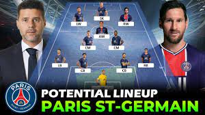 And that's a terrifying thought when you consider that psg were already building. Psg Paris Saint Germain Potential Lineup 2021 22 Next Season With Lionel Messi Youtube
