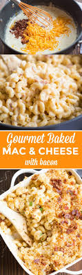 Gourmet Baked Mac And Cheese With Bacon Recipe Recipes Food Baked Mac N Cheese