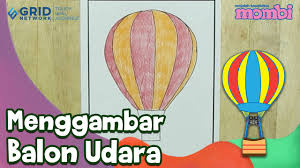 Gambar balon udara dan pewarnaan cara menggambar dan mewarnai tv. Mari Menggambar Menggambar Dan Mewarnai Balon Udara Bersama Mombi Youtube