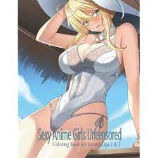 Sexy Anime Girls Uncensored Coloring Book for India | Ubuy