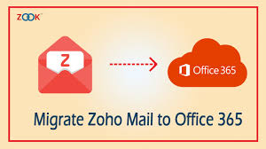 Know How To Migrate From Zoho Mail To Office 365 In 3 Simple Steps Zoho Email Application Office 365