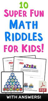 It's time to break out the shimmering decorations, plan your menu and get ready for the ball to drop! 10 Super Fun Math Riddles For Kids Ages 10 With Answers Mashup Math