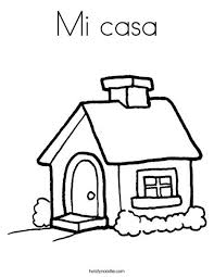 Mi Casa Coloring Page Family Coloring Pages Welcome Home Daddy House Colouring Pages