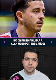 ¡#AlanMozo podría ser inhabilitado del #futbol mundial! 😱 La #FMF y  #Chivas estarían iniciando una investigación en contra del mexicano. 🤯 Los  detalles, aquí. #TNTSportsMex