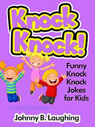 I tried my best to collect the funniest teacher puns and jokes that are both funny for students and teachers. Knock Knock Funny Knock Knock Jokes For Kids English Edition Ebook Laughing Johnny B Amazon De Kindle Shop
