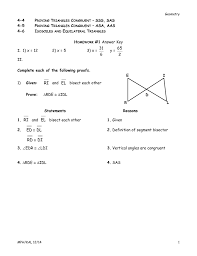 Triangles are congruent when they have exactly the same three sides and exactly the same three angles. Answer Key