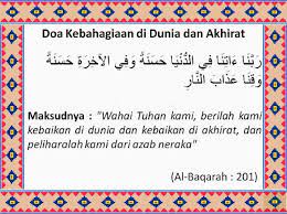 Allâh azza wa jalla telah menggariskan bahwa kehidupan umat manusia bukan hanya sekali, namun dua kali. Lennyboniface Com Jom Baca Doa Doa Kebahagiaan Dunia Dan Akhirat