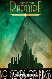 It's the end of world war ii. 9781677648115 Notebook Rapture From The Bioshock Series Journal For Writing College Ruled Size 6 X 9 110 Pages Abebooks Notebook Rapturev 1677648112