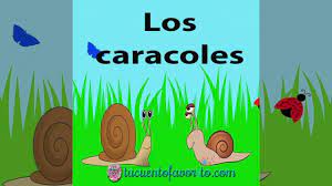 La Fabula De Los Caracoles En Audiorelato Para Los Ninos Video Letras De Canciones Infantiles Canciones Infantiles Preescolar Cuentos Infantiles En Espanol