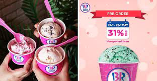 Varian es krim baskin robbins. Baskin Robbins Is Having Their 31 Off Ice Cream Deal Pre Order From 24 26 May 2020 Penang Foodie